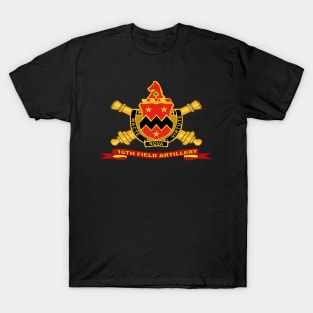 16th Field Artillery w Br - Ribbon T-Shirt